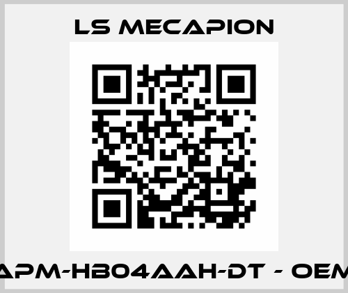 APM-HB04AAH-DT - OEM LS Mecapion
