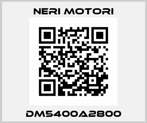 DM5400A2800 Neri Motori