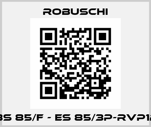 RBS 85/F - ES 85/3P-RVP125 Robuschi