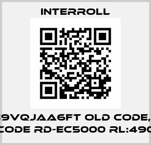 RD-89VQJAA6FT old code, new code RD-EC5000 RL:490 Interroll