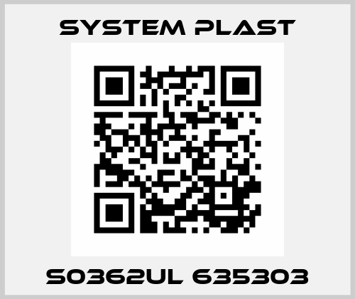 S0362UL 635303 System Plast