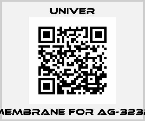 Membrane for AG-3232 Univer