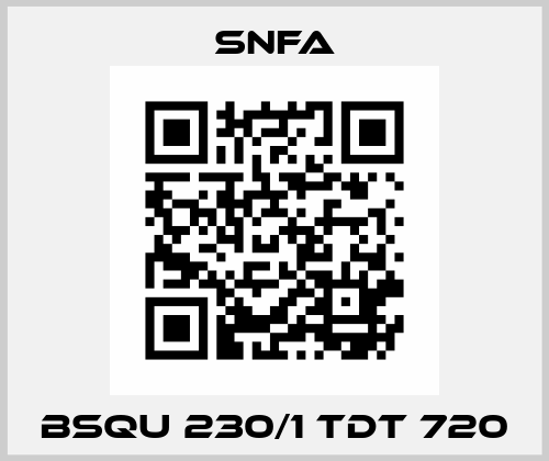 BSQU 230/1 TDT 720 SNFA