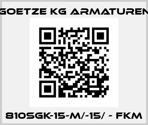 810sGK-15-m/-15/ - FKM Goetze KG Armaturen