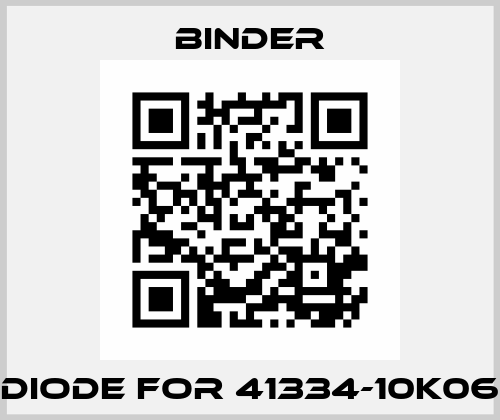 diode for 41334-10K06 Binder