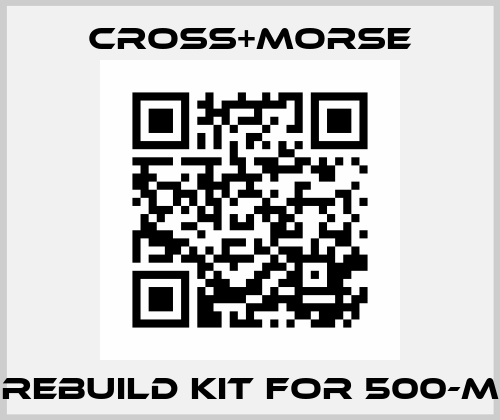 Rebuild kit for 500-M Cross+Morse