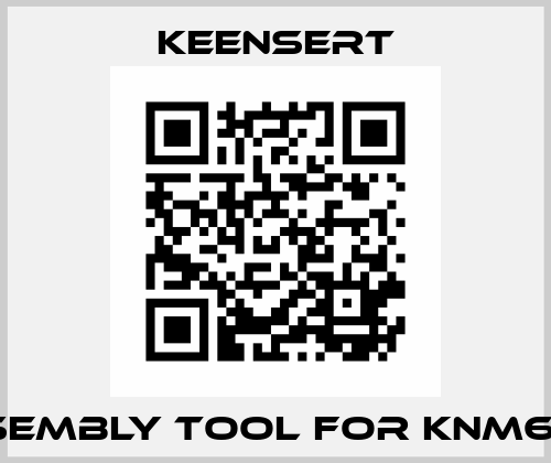 Assembly tool for KNM6X1.0 Keensert