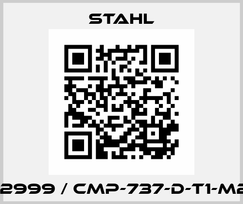 252999 / CMP-737-D-T1-M2-5 Stahl