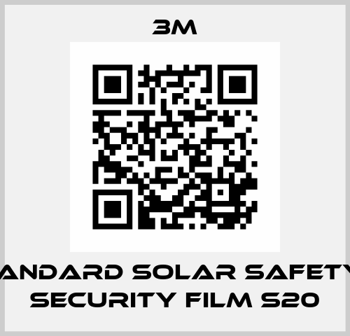 Standard Solar Safety & Security Film S20 3M