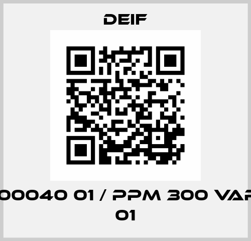 2911500040 01 / PPM 300 Variant 01 Deif