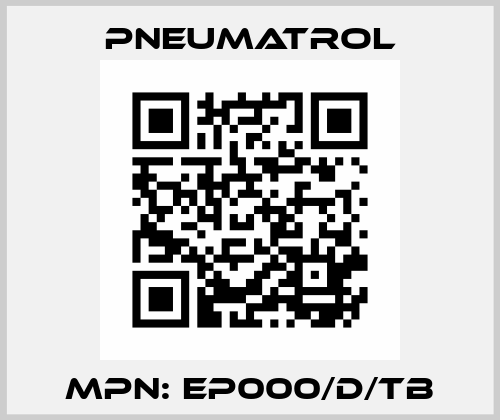 MPN: EP000/D/TB Pneumatrol