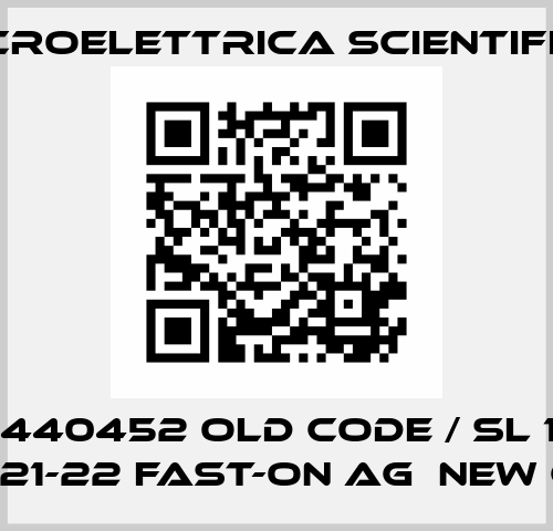 2440452 old code / SL 11  13-14/21-22 fast-on Ag  new code Microelettrica Scientifica