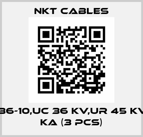 CSA 36-10,Uc 36 kV,Ur 45 kV,In 10 kA (3 pcs) NKT Cables