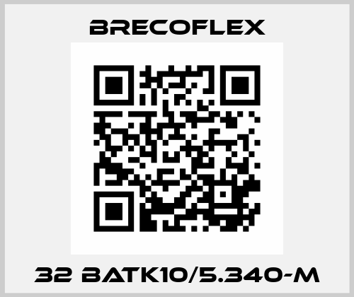 32 BATK10/5.340-M Brecoflex