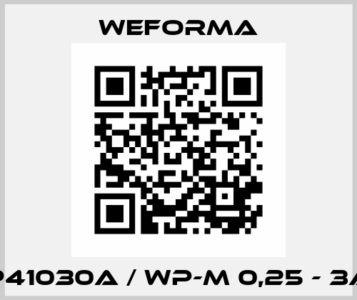 P41030A / WP-M 0,25 - 3A Weforma