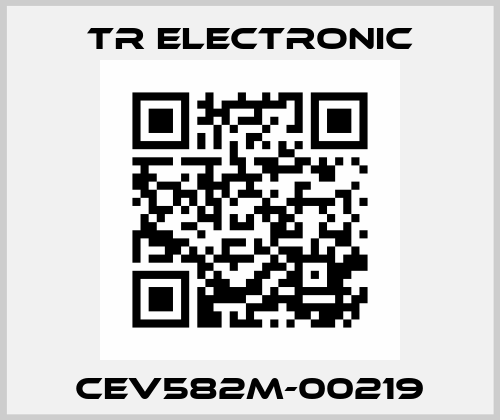 CEV582M-00219 TR Electronic