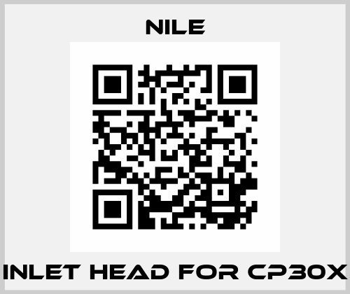 inlet head for CP30X Nile
