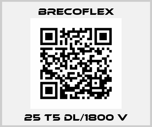 25 T5 DL/1800 V Brecoflex
