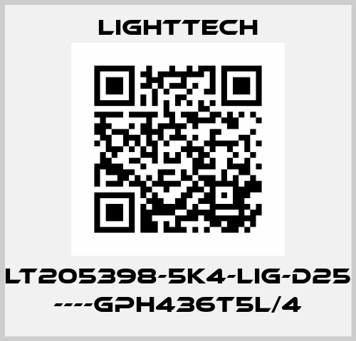 LT205398-5K4-LIG-D25 ----GPH436T5L/4 Lighttech