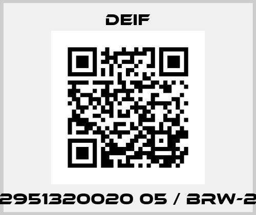2951320020 05 / BRW-2 Deif