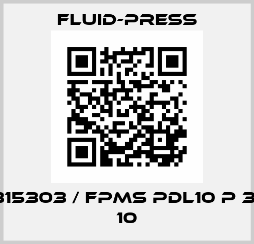 F914315303 / FPMS PDL10 P 3/4 20 10 Fluid-Press