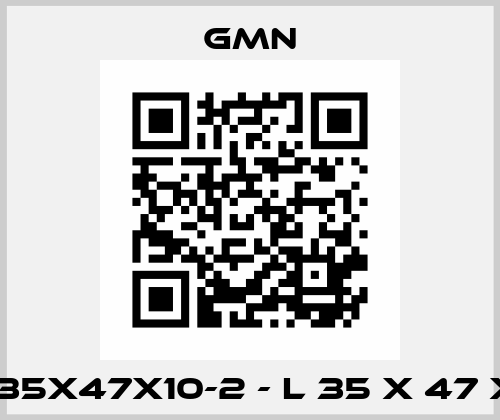19L35X47X10-2 - L 35 X 47 X 10 Gmn