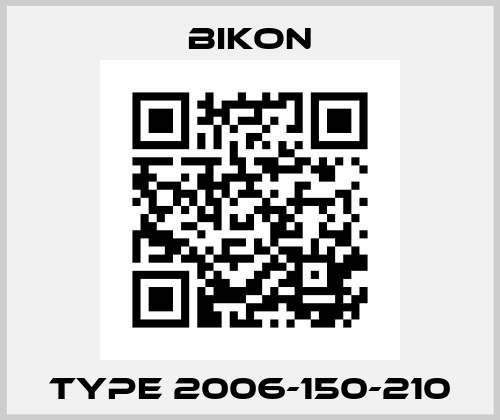 Type 2006-150-210 Bikon