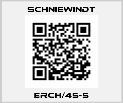 ERCH/45-5 Schniewindt