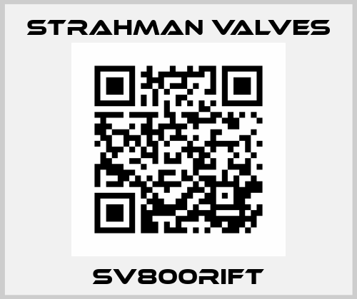 SV800RIFT STRAHMAN VALVES
