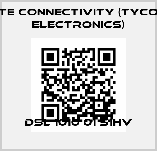 DSL 1010 01 S1HV TE Connectivity (Tyco Electronics)