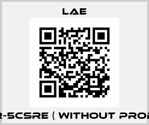 LTR-5CSRE ( without probe ) LAE