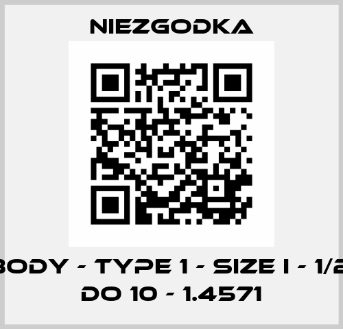 Inletbody - type 1 - size I - 1/2 NPT - do 10 - 1.4571 Niezgodka