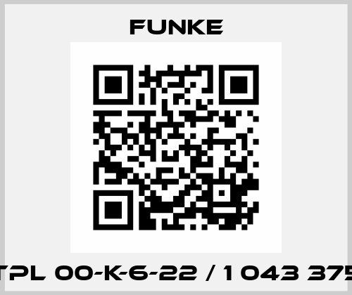 TPL 00-K-6-22 / 1 043 375 Funke
