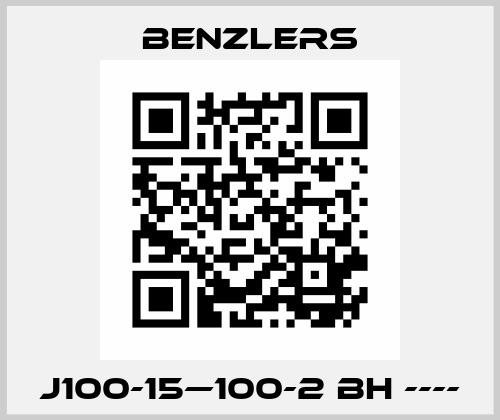 J100-15—100-2 BH ---- Benzlers