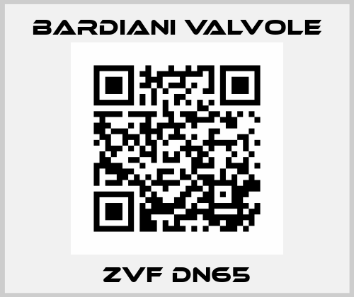 ZVF DN65 Bardiani Valvole