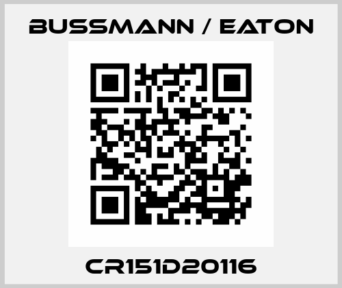CR151D20116 BUSSMANN / EATON
