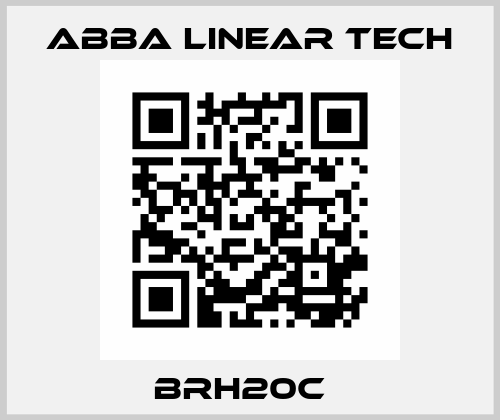 BRH20C　 ABBA Linear Tech