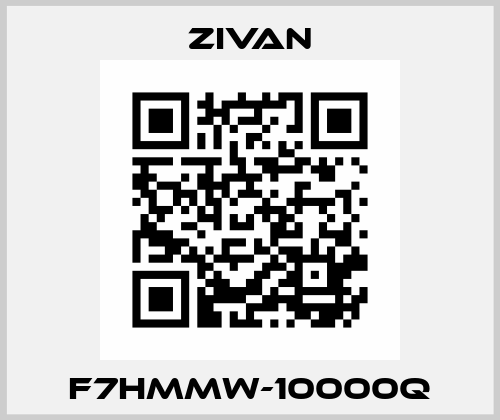 F7HMMW-10000Q ZIVAN