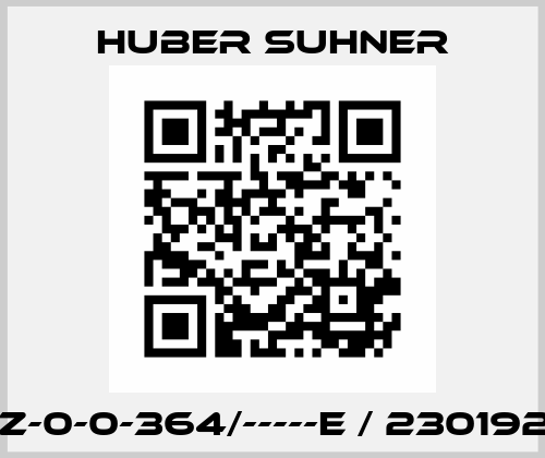 74-Z-0-0-364/-----E / 23019268 Huber Suhner