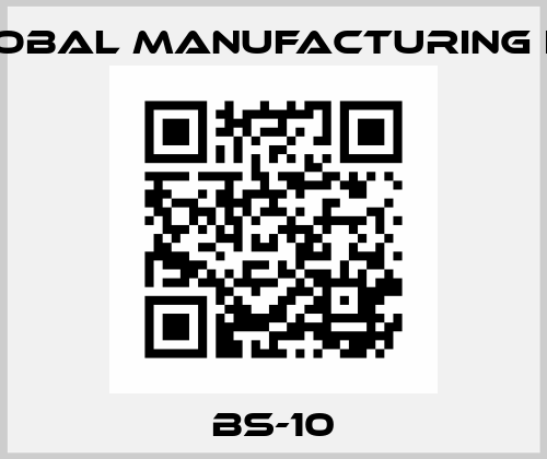 BS-10 Global Manufacturing Inc