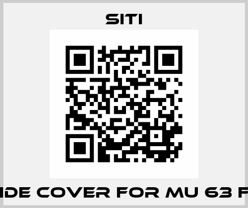 Side Cover for MU 63 F3 SITI