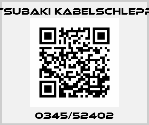 0345/52402 Tsubaki Kabelschlepp