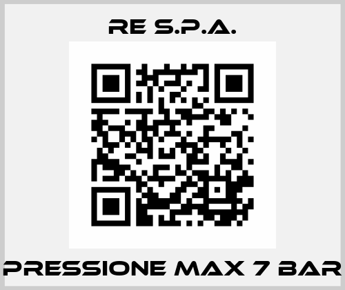 Pressione max 7 bar Re S.p.A.