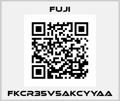 FKCR35V5AKCYYAA Fuji