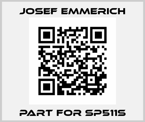 part for SP511S Josef Emmerich