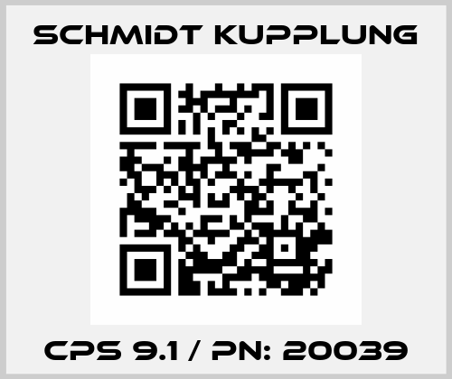CPS 9.1 / PN: 20039 Schmidt Kupplung