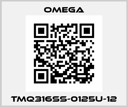 TMQ316SS-0125U-12 Omega