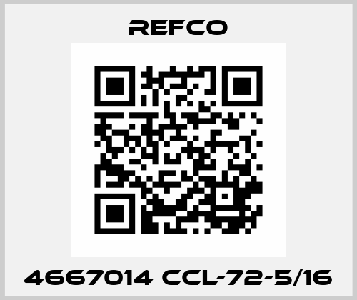 4667014 CCL-72-5/16 Refco