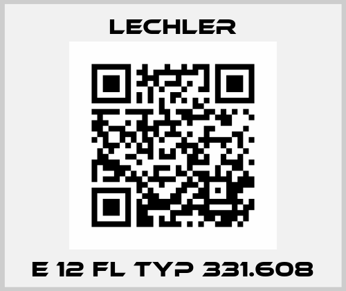 E 12 FL TYP 331.608 Lechler