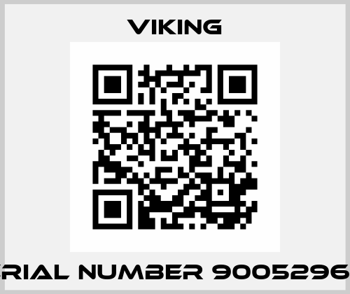 Serial Number 900529641  Viking